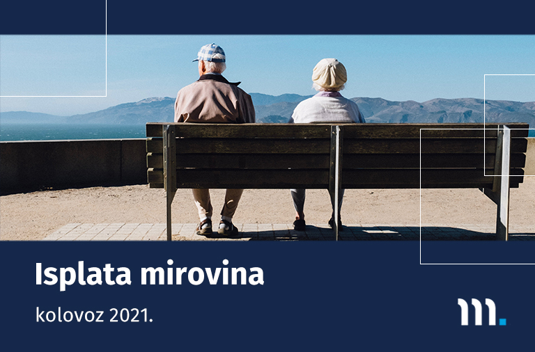 Isplata mirovina za kolovoz 2021.