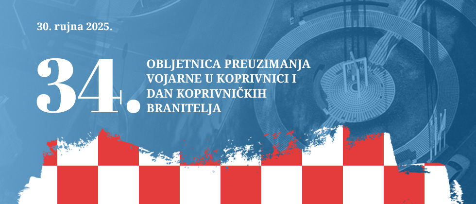 NAJAVA 34. obljetnica preuzimanja Vojarne i Dan koprivničkih branitelja