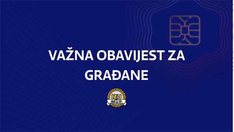 Građani od danas mogu predati zahtjeve za izradu osobne iskaznice u bilo kojoj policijskoj upravi ili policijskoj postaji u RH