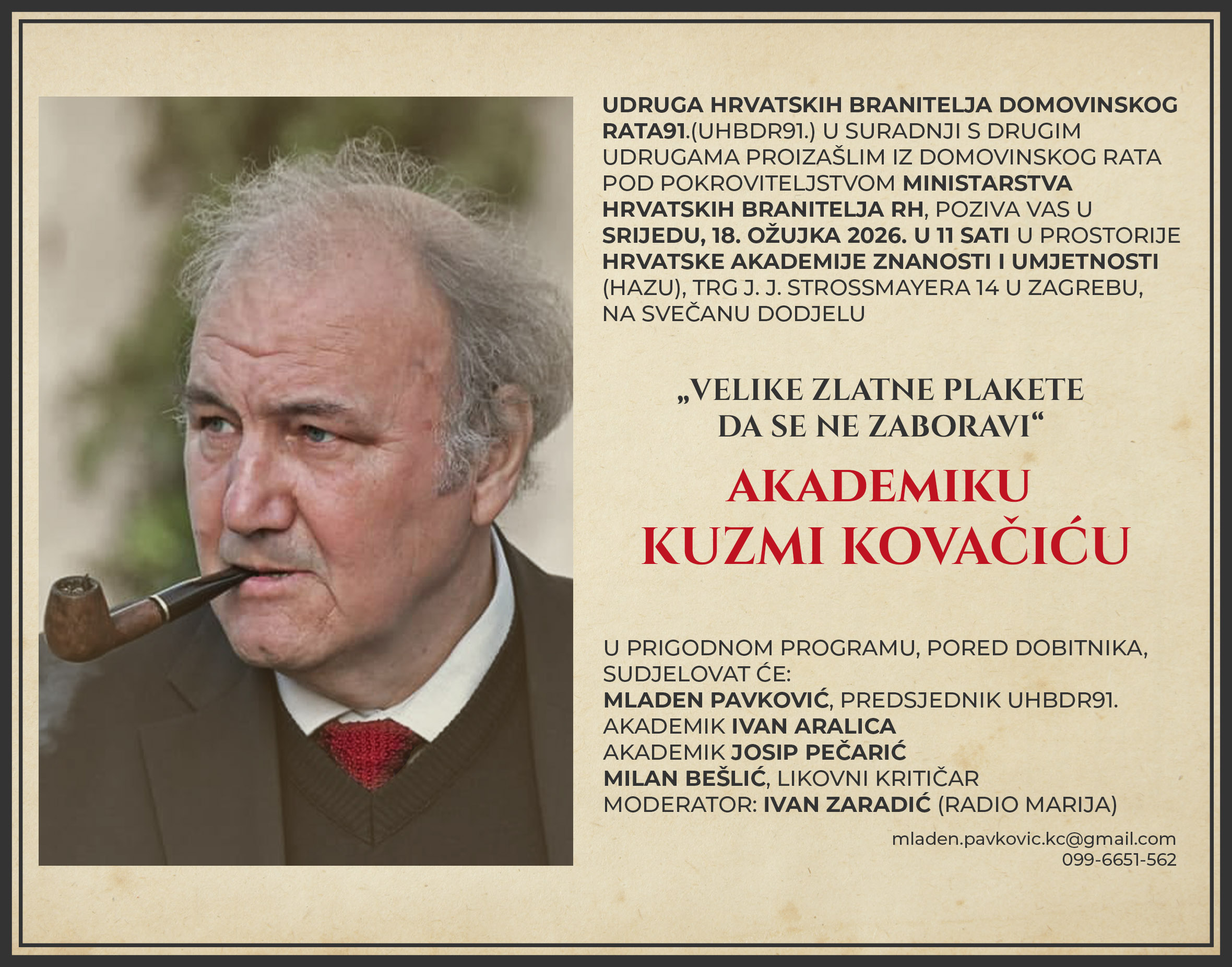 Akademiku Kuzmi Kovačiću u srijedu će biti uručeno priznanje hrvatskih branitelja