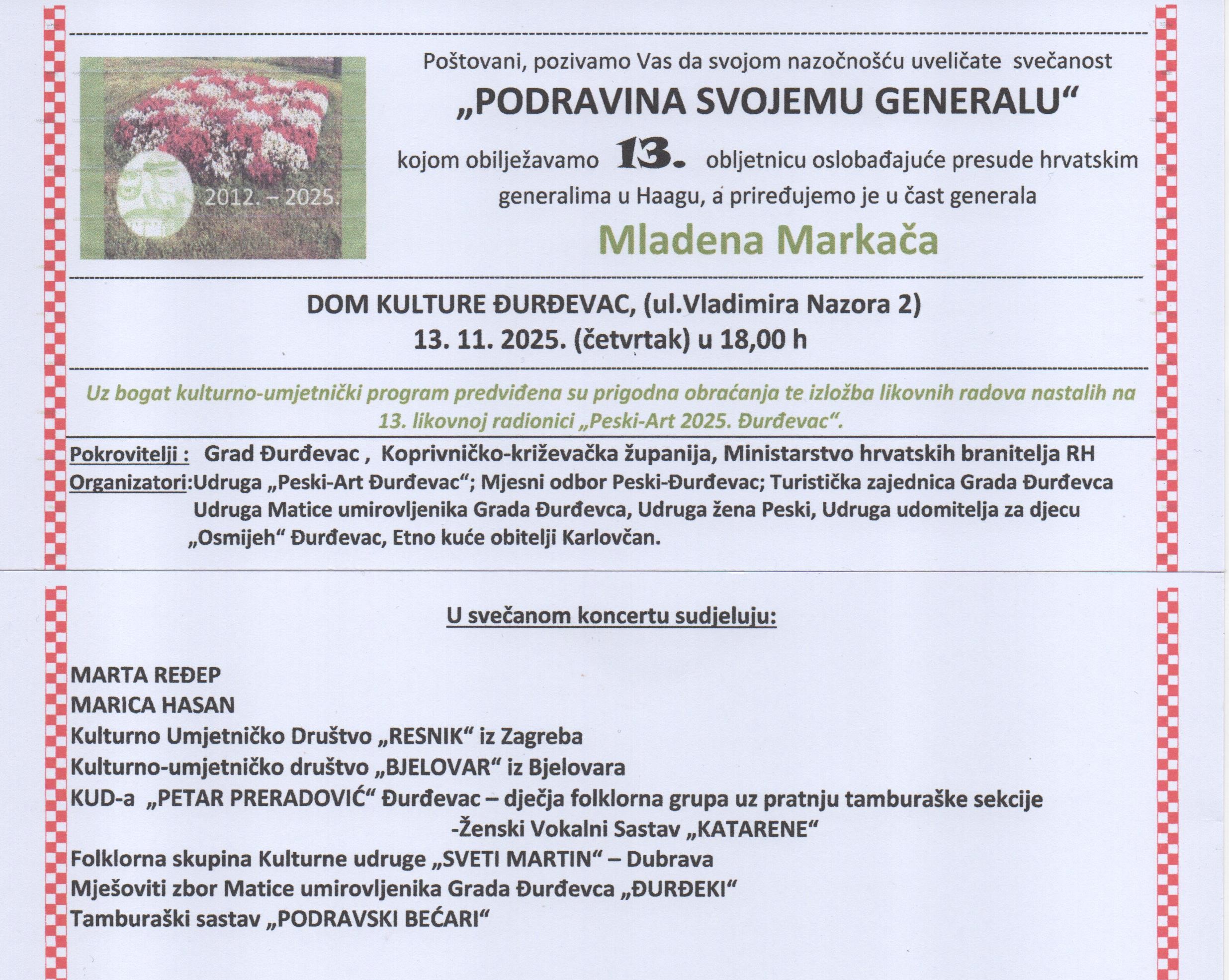 Tamo gdje srce bije za Domovinu – „Podravina svojemu generalu“