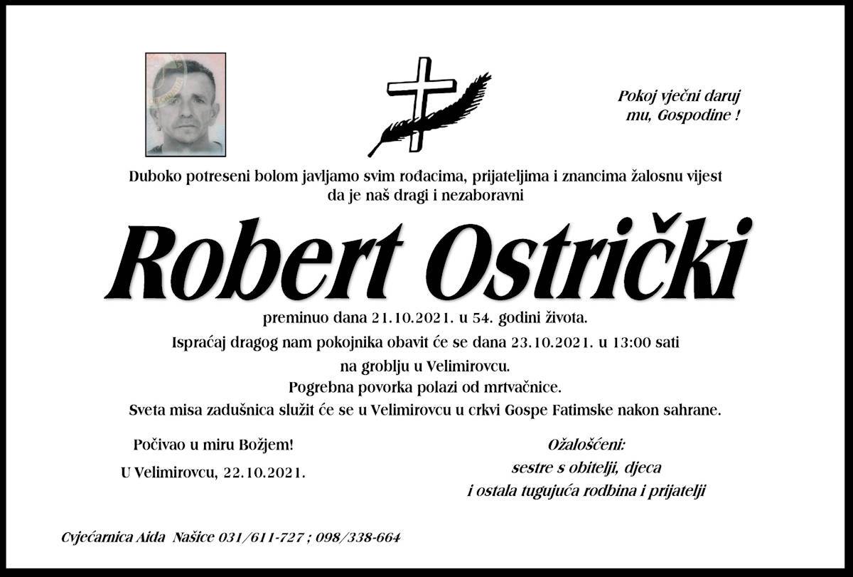 ROBERT OSTRIČKI - hrvatski branitelj 1967 - 2021