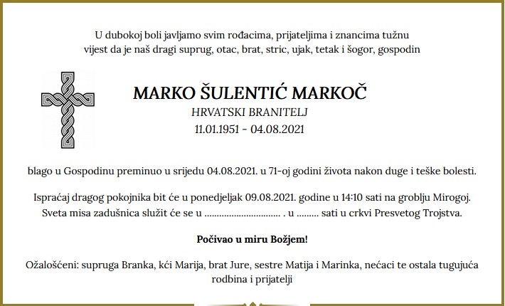 Marko Šulentić Markoč - Hrvatski branitelj 1951. - 2021.