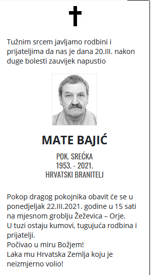 Mate Bajić - Hrvatski branitelj 1953. - 2021.