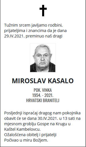 Miroslav Kasalo - Hrvatski branitelj 1954. - 2021.