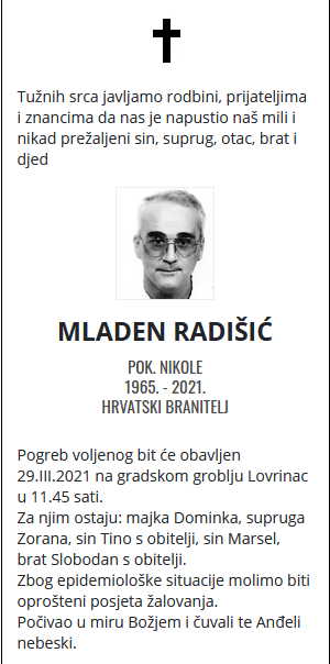 Mladen Radišić - Hrvatski branitelj 1965. - 2021.