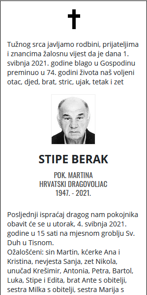 Stipe Berak - Hrvatski dragovoljac 1947. - 2021.