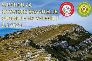 6. Pohod za hrvatske branitelje  poginule na Velebitu