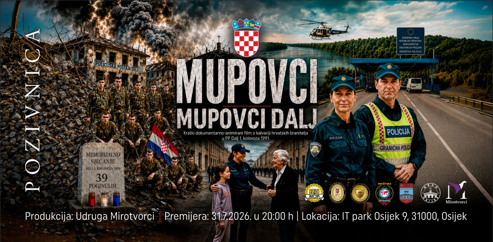 Danas u Osijeku premijera filma „Mupovci Dalj“ posvećenog poginulim hrvatskim policajcima