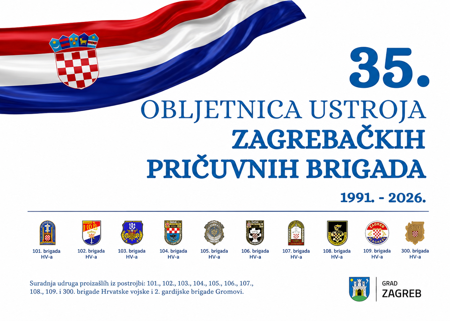 Zagreb slavi Dan državnosti, Dan branitelja i 35 godina ustroja „Zagrebačkih brigada“