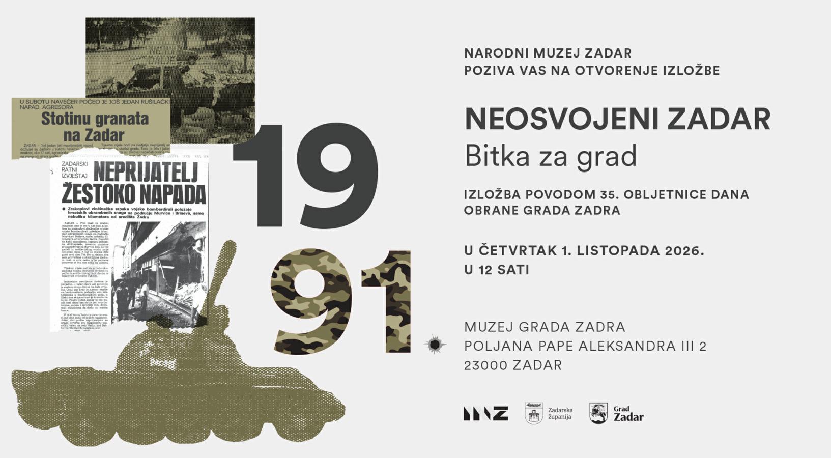 Danas se u Zadru otvara izložba „Neosvojeni Zadar – Bitka za grad 1991.“