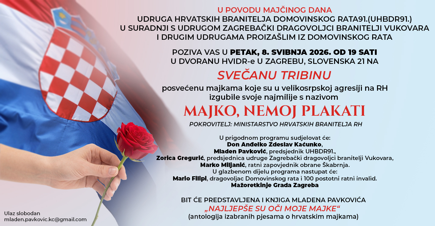 Svečana tribina „Majko, nemoj plakati“ u Zagrebu u povodu Majčinog dana