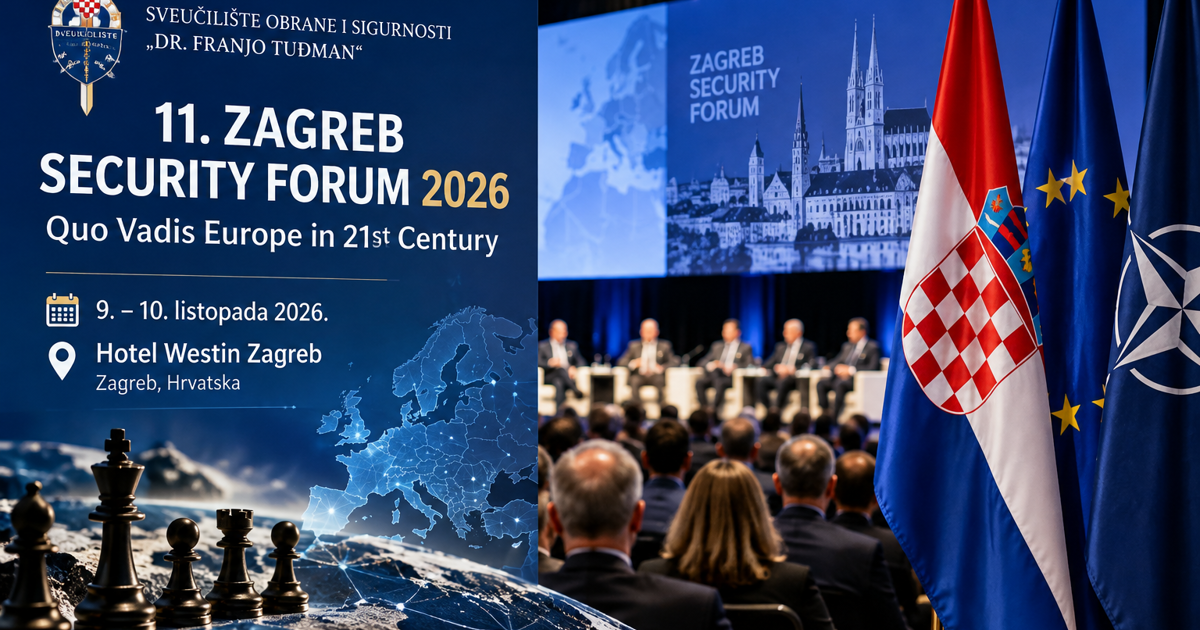 Zagreb Security Forum 2026: Europa pred novim sigurnosnim izazovima